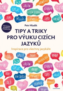 TIPY A TRIKY PRO VÝUKU CIZÍCH