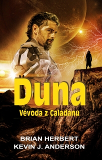 DUNA - VÉVODA Z CALADANU 1 - CALADANSKÁ TRILOGIE
