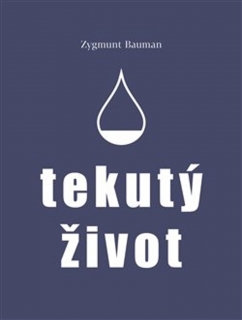 TEKUTÝ ŽIVOT