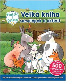 VELKÁ KNIHA SAMOLEPEK A AKTIVIT PŘÁTELÉ