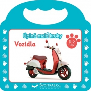 ÚPLNĚ MALÉ KROKY - VOZIDLA