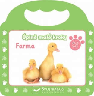 ÚPLNĚ MALÉ KROKY - FARMA