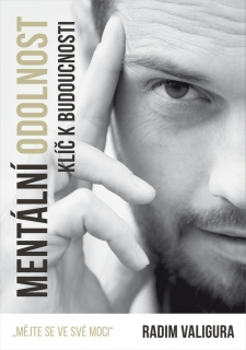 MENTÁLNÍ ODOLNOST - KLÍČ K BUDOUCNOSTI