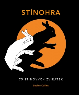 STÍNOHRA-75 STÍNOVÝCH ZVÍŘÁTEK
