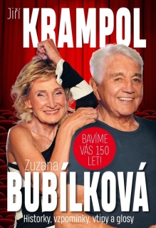 KRAMPOL, BUBÍLKOVÁ: BAVÍME VÁS 150 LET!