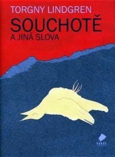 SOUCHOTĚ A JINÁ SLOVA