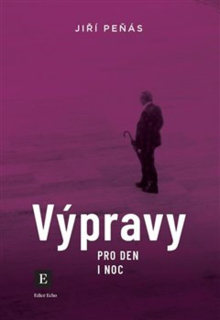 VÝPRAVY PRO DEN I NOC