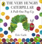 THE VERY HUNGRY CATERPILLAR: A PULL-OUT