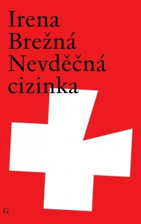 NEVDĚČNÁ CIZINKA