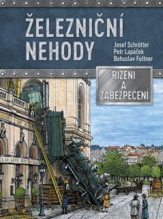 ŽELEZNIČNÍ NEHODY