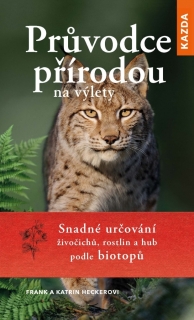 PRŮVODCE PŘÍRODOU NA VÝLETY - SNADNÉ URČ