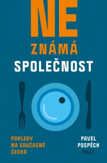 NEZNÁMÁ SPOLEČNOST - POHLEDY NA SOUČASNÉ