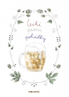 ČESKÉ PIVNÍ POHÁDKY