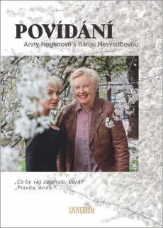 POVÍDÁNÍ ANNY HOGENOVÉ S BÁROU NESVADBOV