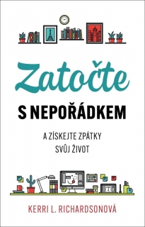 ZATOČTE S NEPOŘÁDKEM
