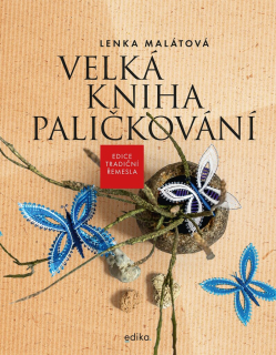 VELKÁ KNIHA PALIČKOVÁNÍ