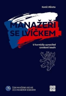 MANAŽEŘI SE LVÍČKEM - U KORMIDLA UPROSTŘ