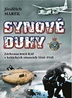 SYNOVÉ DUHY ZÁCHRANA LETCŮ RAF V KRITICKÝCH SITUACÍCH
