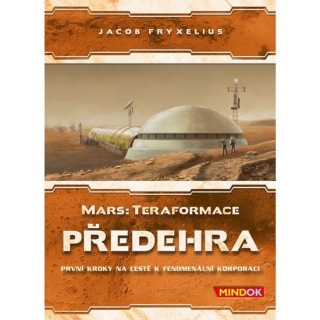 MARS: TERAFORMACE / PŘEDEHRA