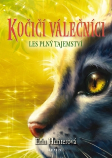 KOČIČÍ VÁLEČNÍCI (3) - LES PLNÝ TAJEMSTVÍ
