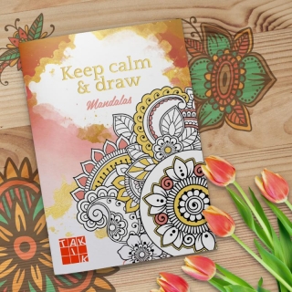 KEEP CALM & DRAW - MANDALAS