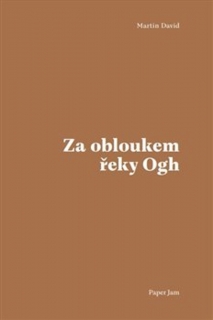 ZA OBLOUKEM ŘEKY OGH