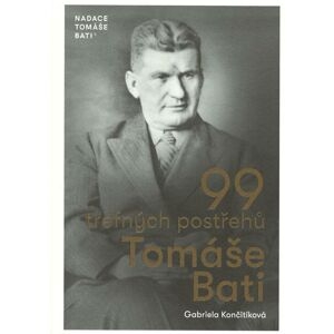 99 TREFNÝCH POSTŘEHŮ TOMÁŠE BATI / 2. VY