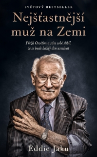 NEJŠŤASTNĚJŠÍ MUŽ NA ZEMI
