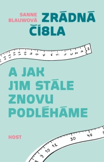 ZRÁDNÁ ČÍSLA A JAK JIM STÁLE ZNOVU PODLÉ