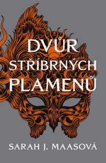 DVŮR STŘÍBRNÝCH PLAMENŮ 4 DVŮR TRNŮ A RŮŽÍ