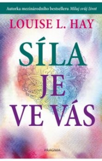 SÍLA JE VE VÁS - 2. VYDÁNÍ