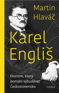 KAREL ENGLIŠ – EKONOM, KTERÝ POMOHL...
