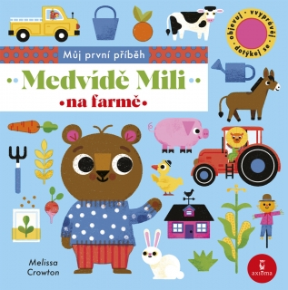 MEDVÍDĚ MILI NA FARMĚ