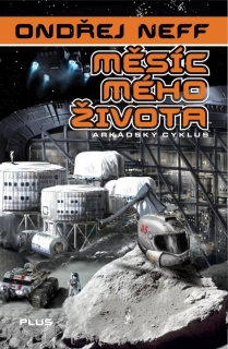 MĚSÍC MÉHO ŽIVOTA 1 ARKÁDIE 4.REVIDOVANÉ VYDÁNÍ