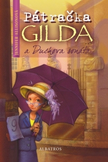 PÁTRAČKA GILDA A DUCHOVA SONÁTA