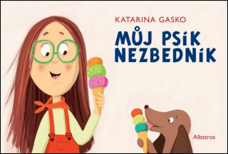 MŮJ PSÍK NEZBEDNÍK