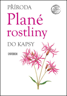 PŘÍRODA DO KAPSY: PLANÉ ROSTLINY