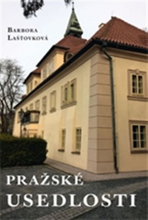 PRAŽSKÉ USEDLOSTI-3.VYD.