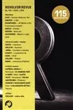 REVOLVER REVUE 115