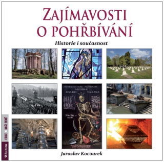 ZAJÍMAVOSTI O POHŘBÍVÁNÍ - HISTORIE I SO