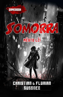 SOMORRA: MĚSTO LŽÍ (GAMEBOOK)