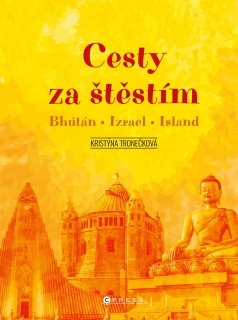 CESTY ZA ŠTĚSTÍM