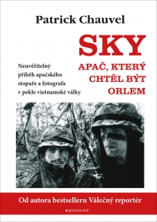 SKY. APAČ, KTERÝ CHTĚL BÝT ORLEM