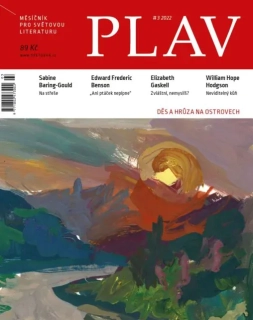 PLAV 3/2022 DĚS A HRŮZA NA OSTROVECH