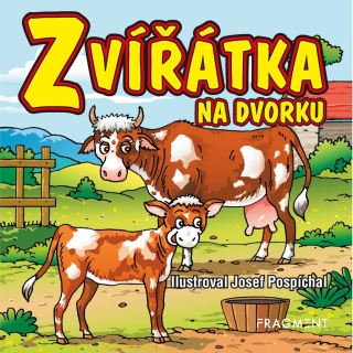 ZVÍŘÁTKA NA DVORKU