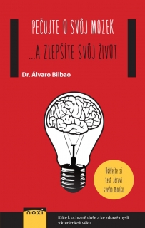 PEČUJTE O SVŮJ MOZEK ...A ZLEPŠÍTE SVŮJ