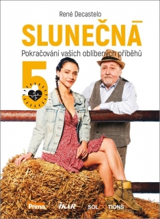 SLUNEČNÁ 5 - POKRAČOVÁNÍ VAŠICH OBLÍB.