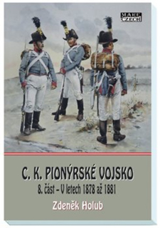 C.K. PIONÝRSKÉ VOJSKO - 8. ČÁST