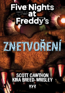 FIVE NIGHTS AT FREDDYS 2 ZNETVOŘENÍ