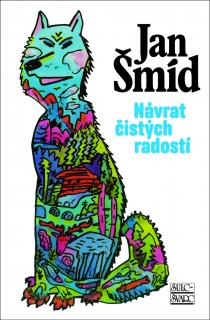 NÁVRAT ČISTÝCH RADOSTÍ - 4. VYDÁNÍ